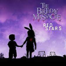 The Birthday Massacre : Red Stars